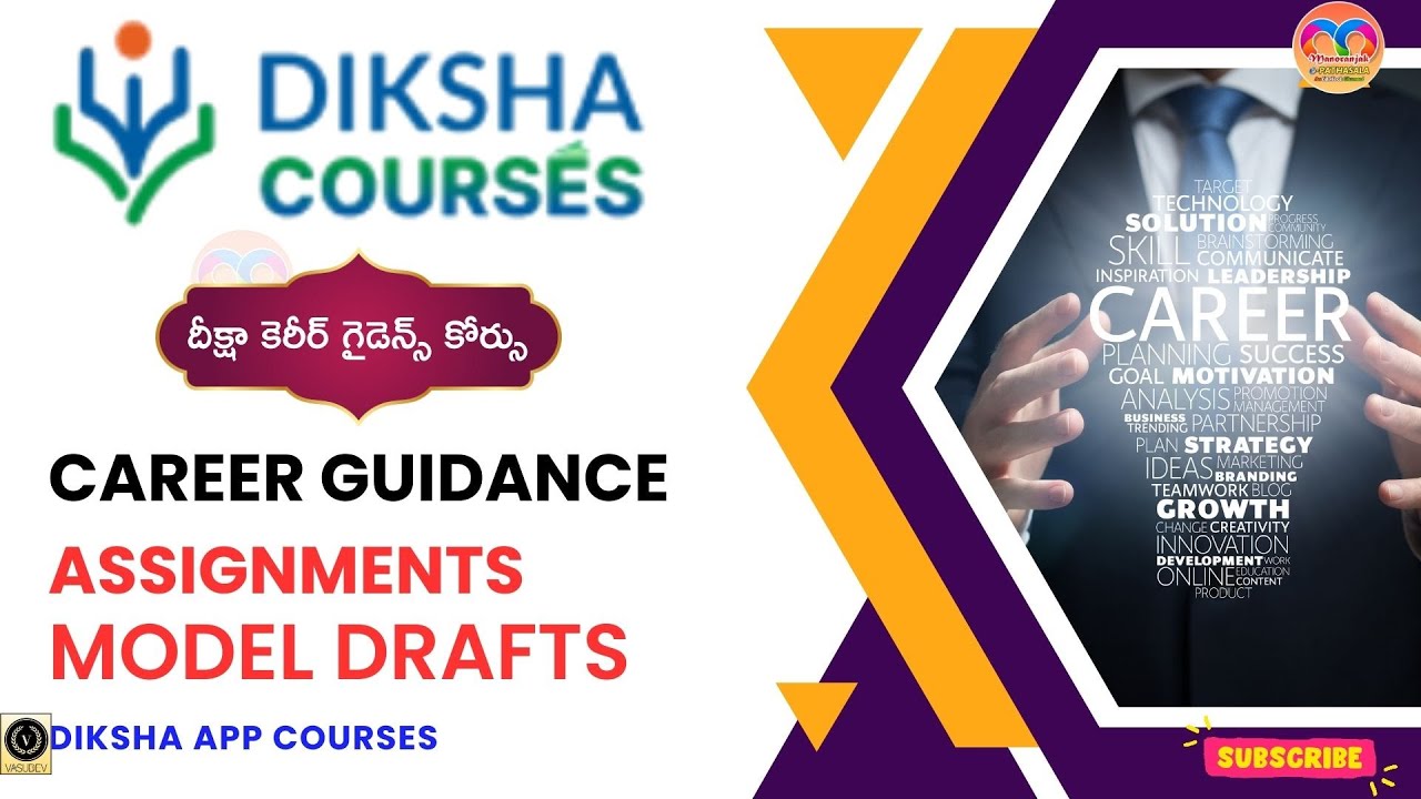 How to submit assignments in Deeksha App Career Guidance Course MODEL ASSIGNMENTS BY VASUDEV