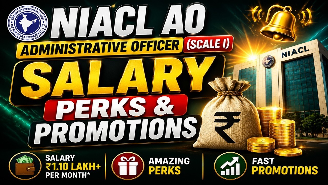 NIACL AO Salary 2026 | ₹XX,XXX In-Hand? Full Salary Breakdown