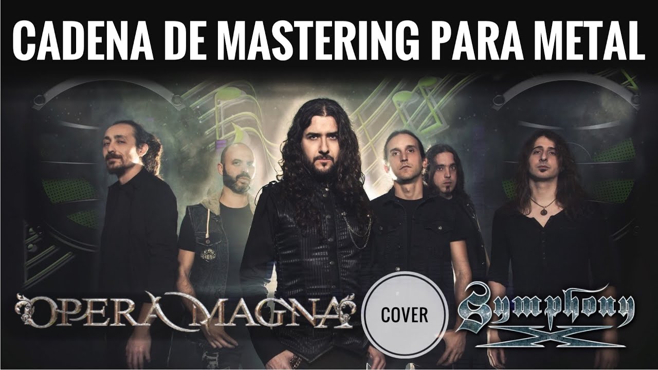 🔴 CADENA de MASTERING para METAL y ROCK PASO a PASO FACIL, OPERA MAGNA COVER SYMPHONY X 🤘🏽😜🤘🏽