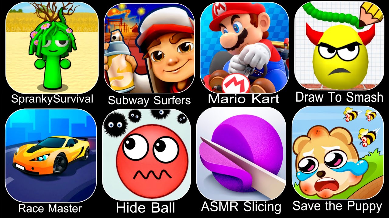 Spranky Survival,Subway Surfers,Mario Kart,Draw To Smash,Race Master,Hide Ball,ASMR Slicing