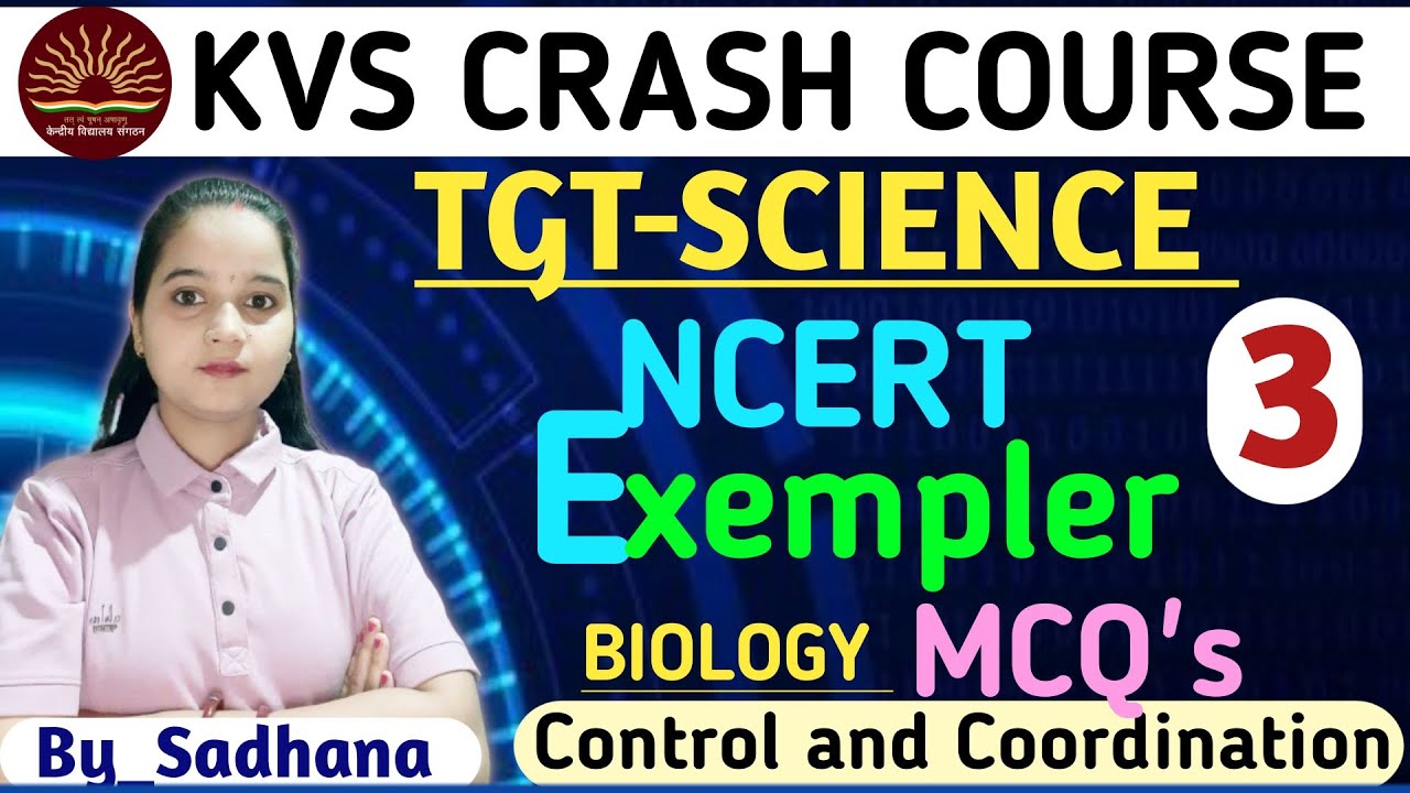 KVS TGT Science  || Control & Coordination || (Practice Session)[नियंत्रण और समन्वय] By Sadhana