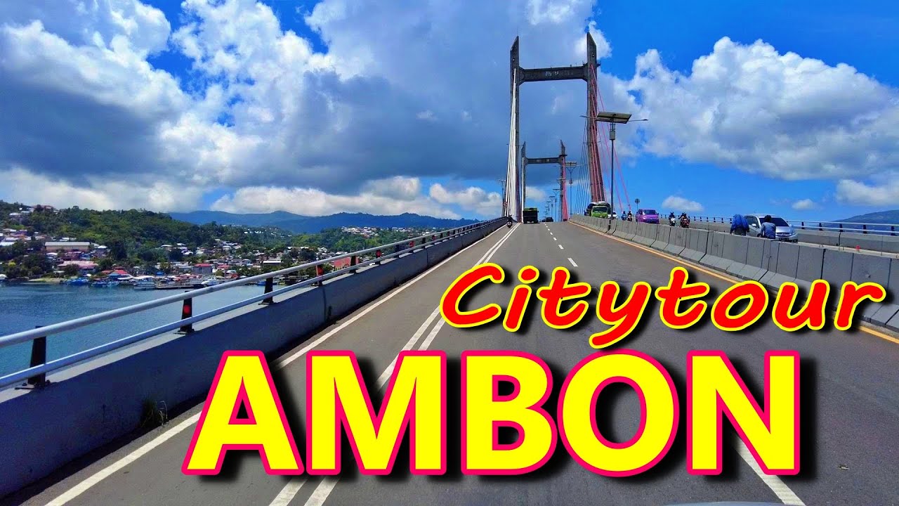 CITY TOUR - DOWNTOWN AMBON , INDONESIA