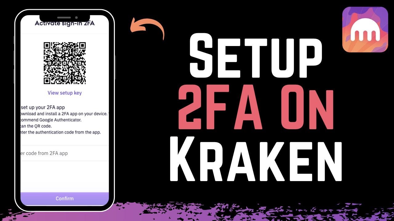 Kraken - How to Setup 2FA !