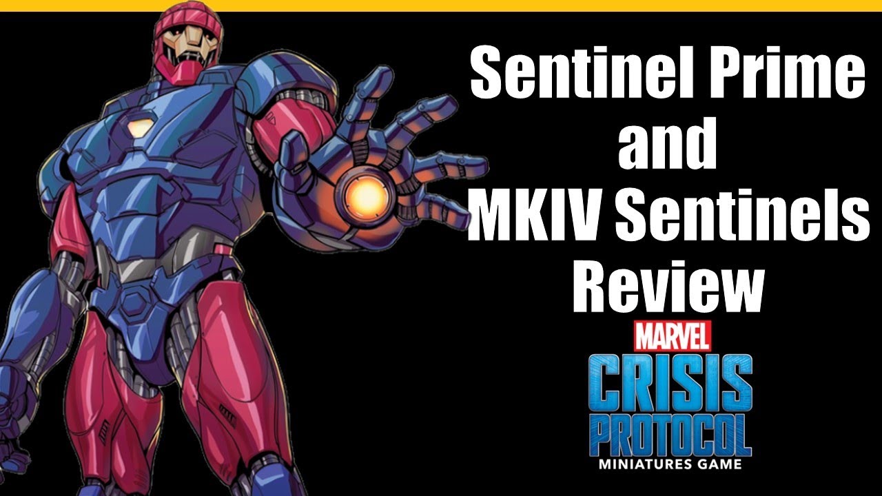 Обзор персонажей MK4 Prime и MK4 Sentinels для Marvel Crisis Protocol