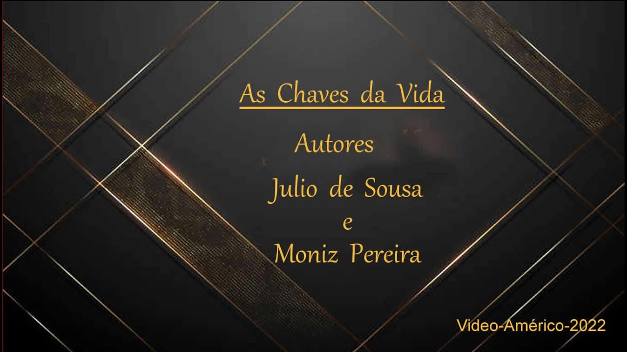 Maria Dilar   _  As Chaves da Vida