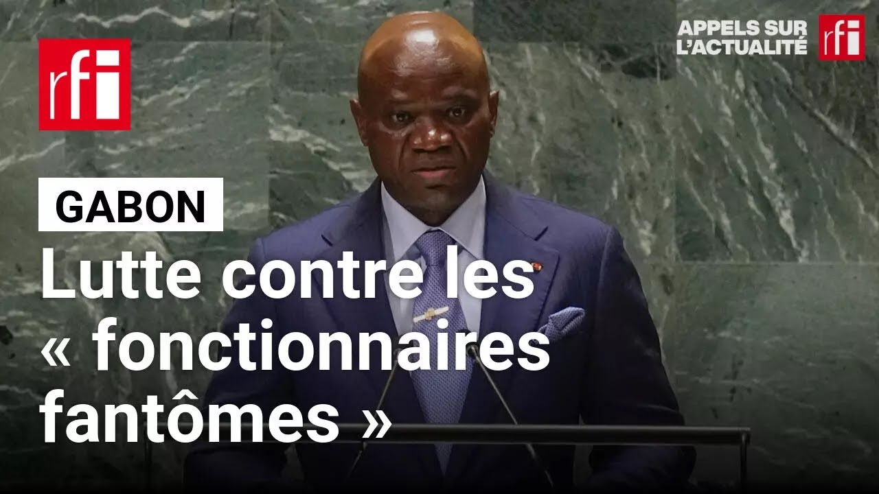 Gabon : le président veut sévir contre les « fonctionnaires fantômes » • RFI