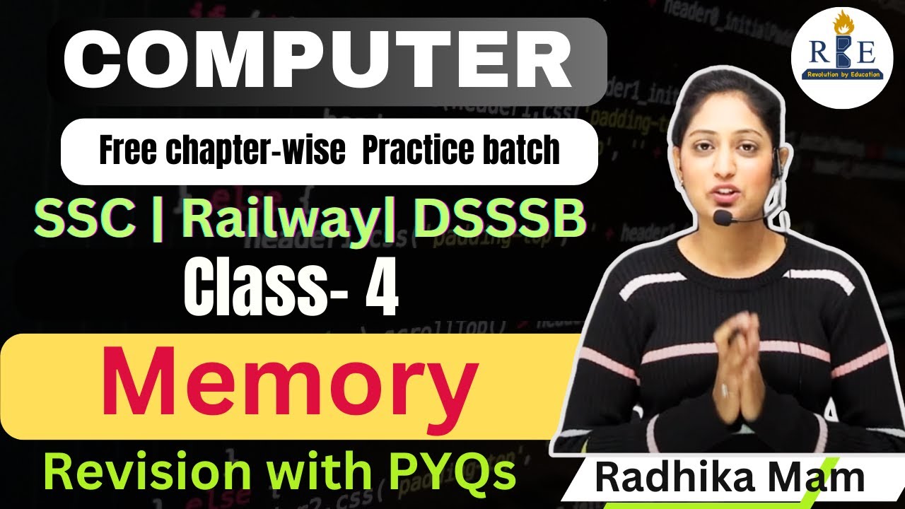 Computer Class-4| Memory | Revision & chapter-wise practice for SSC CGL, CHSL & railway Exams