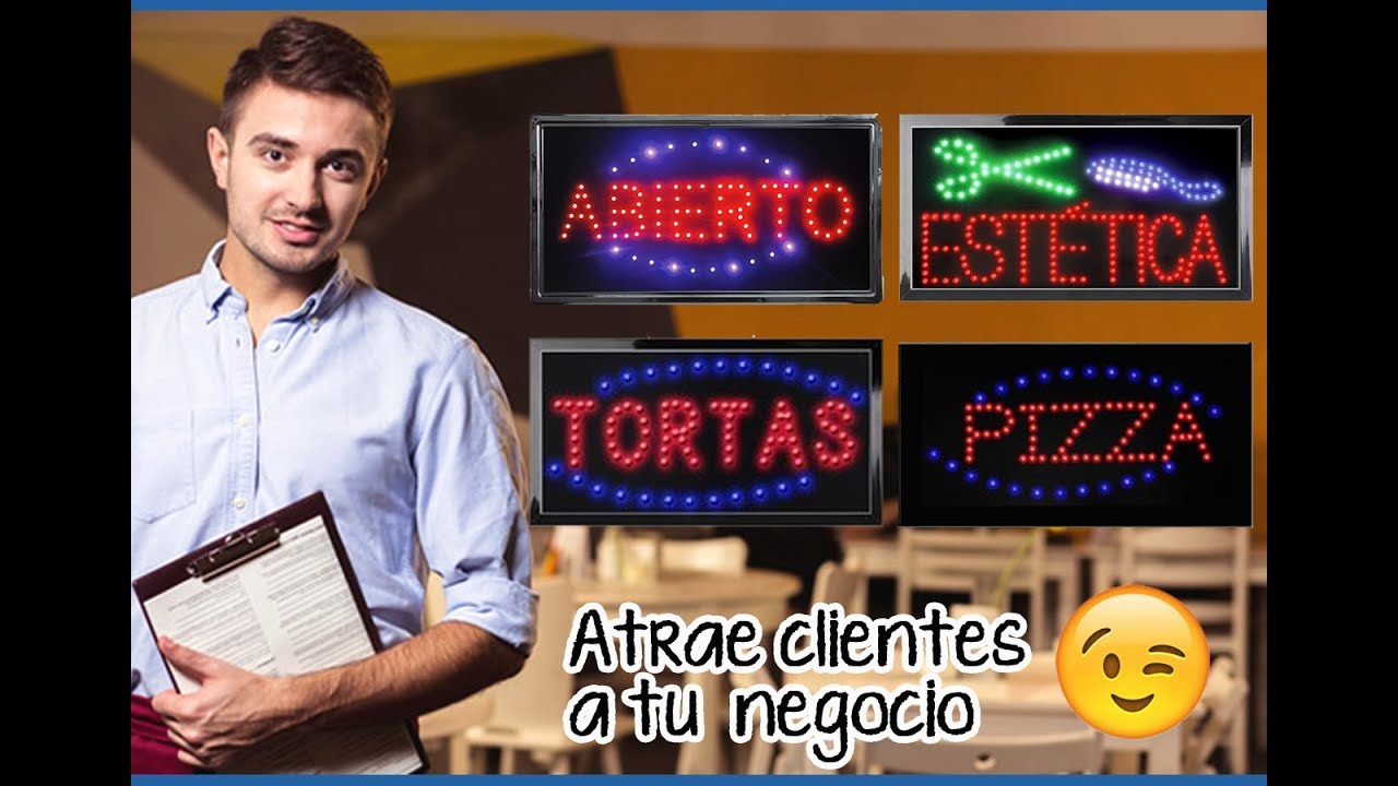 Letreros luminosos LED para negocio, anuncios dinamicos.