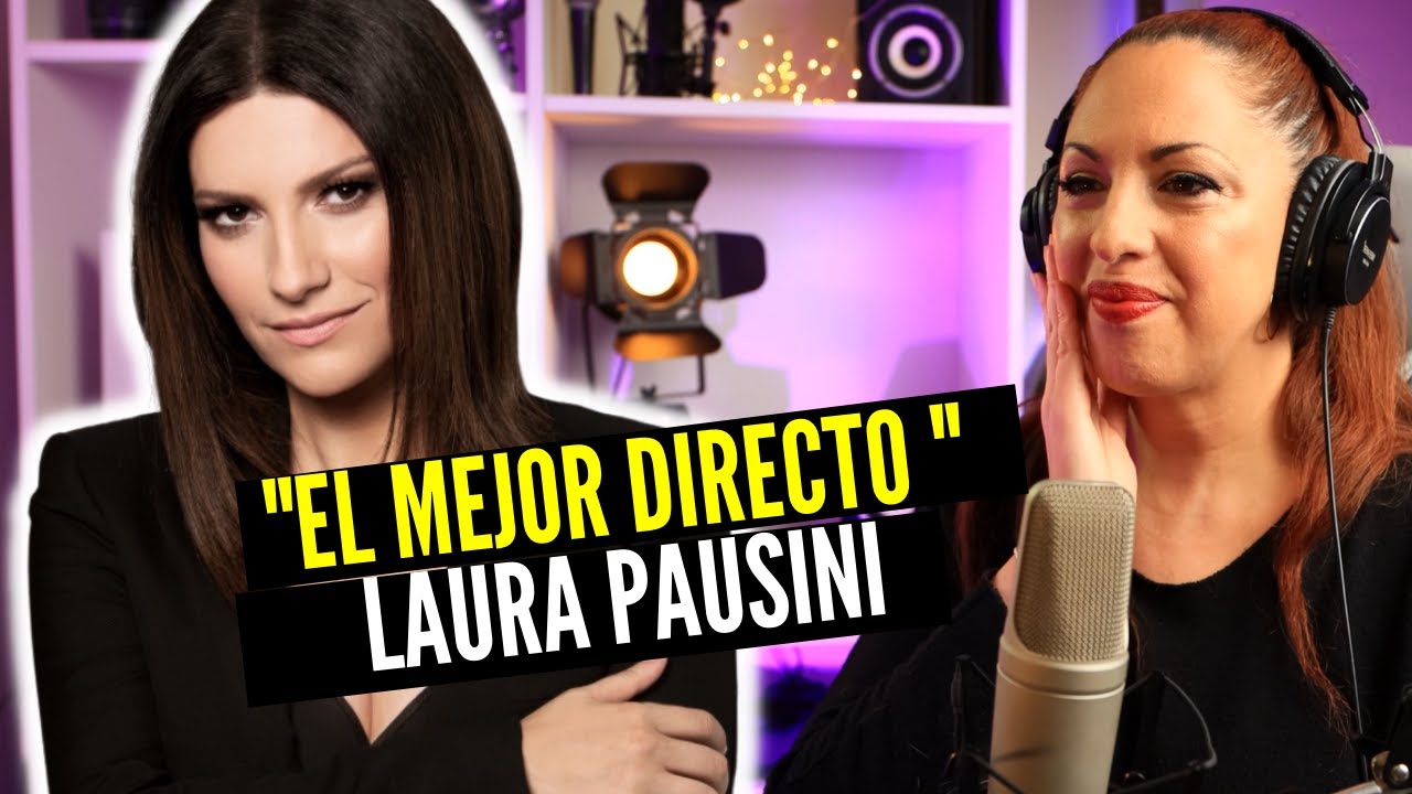 LAURA PAUSINI | EN CAMBIO NO | Vocal Coach REACTION & ANALYSIS