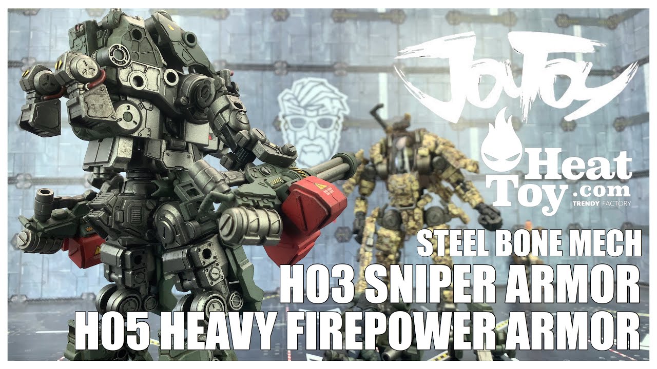 JoyToy SOURCE 1/25 Steel Bone Mech H03 and H05 SNIPER and HEAVY FIREPOWER ARMOR review