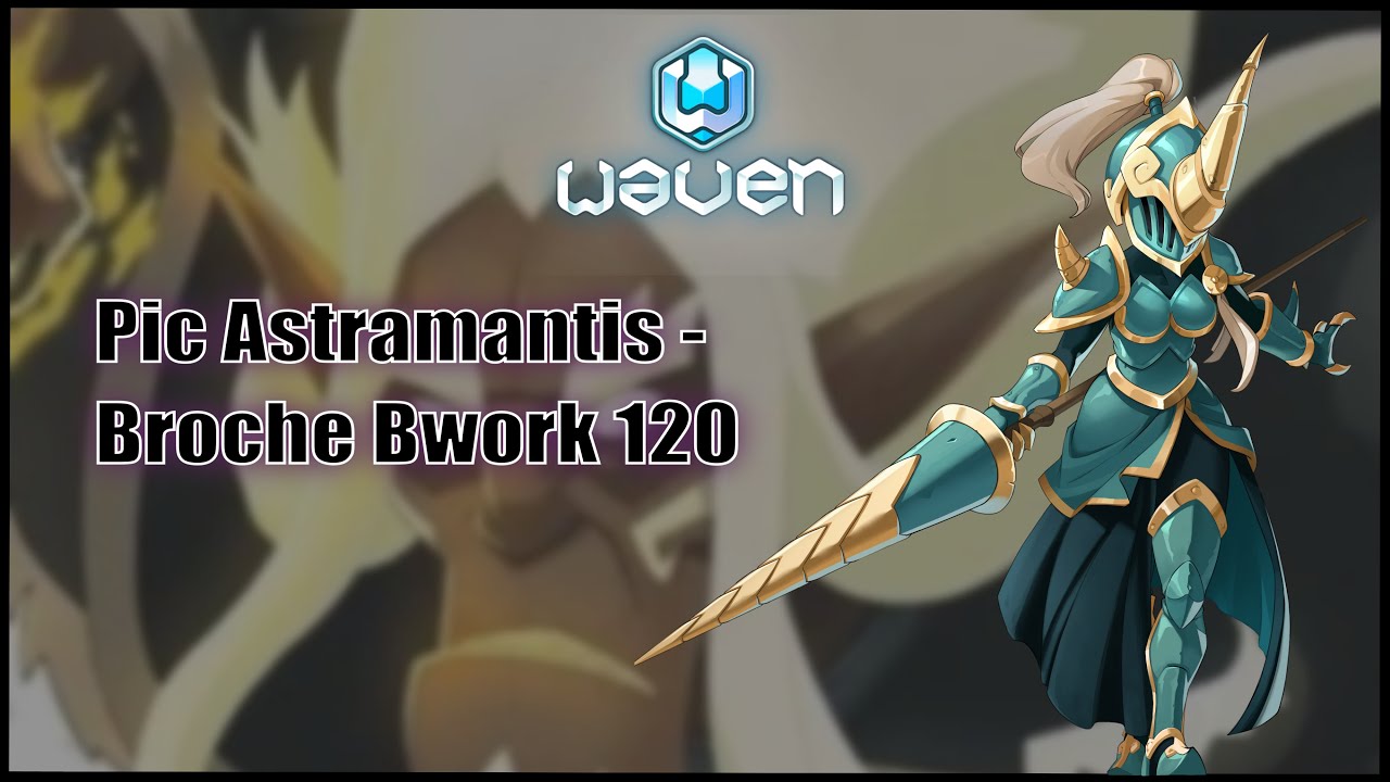 Gameplay Iop Astramantis air VS Broche bwork 120 - Waven 0.14