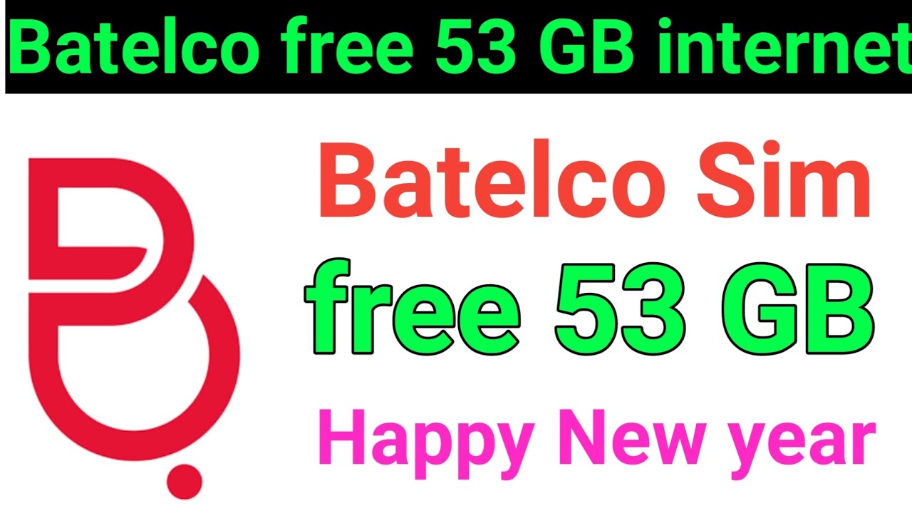 Batelco Sim free 53 GB internet 2025 | Batelco free 53 GB Data New year Offer