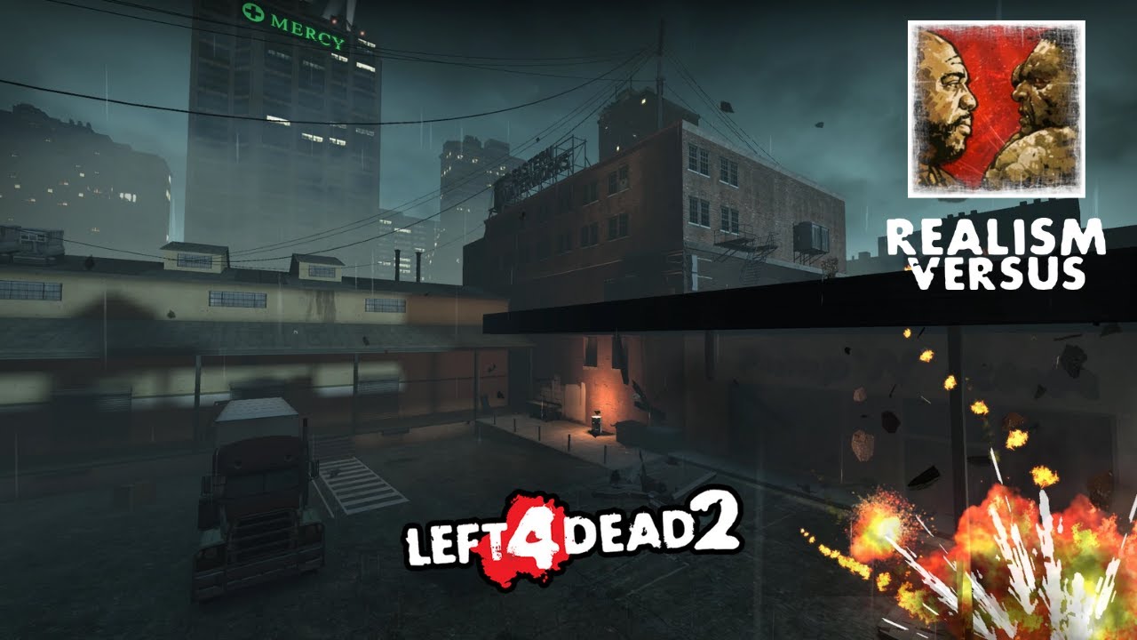 LEFT 4 DEAD 2 - NO MERCY - REALISM VERSUS #2