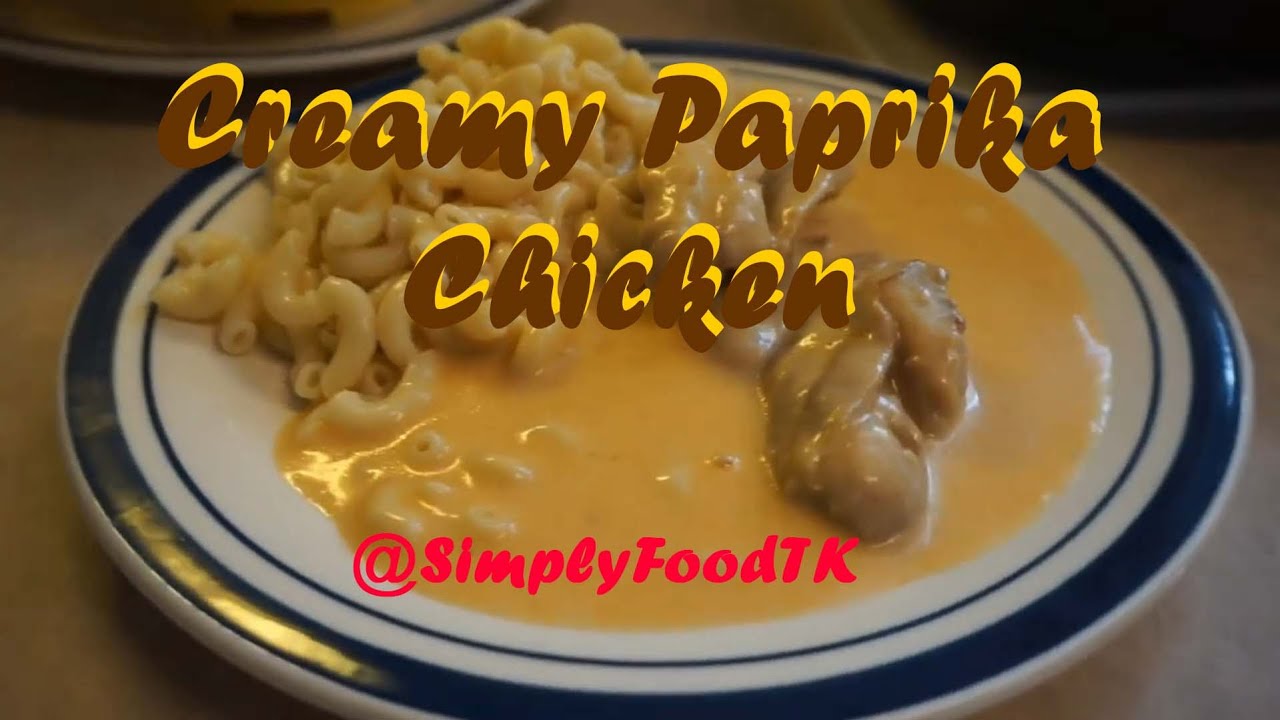 Creamy Chicken Paprikash – Cozy Paprika Chicken Comfort Food! #simplyfoodtk