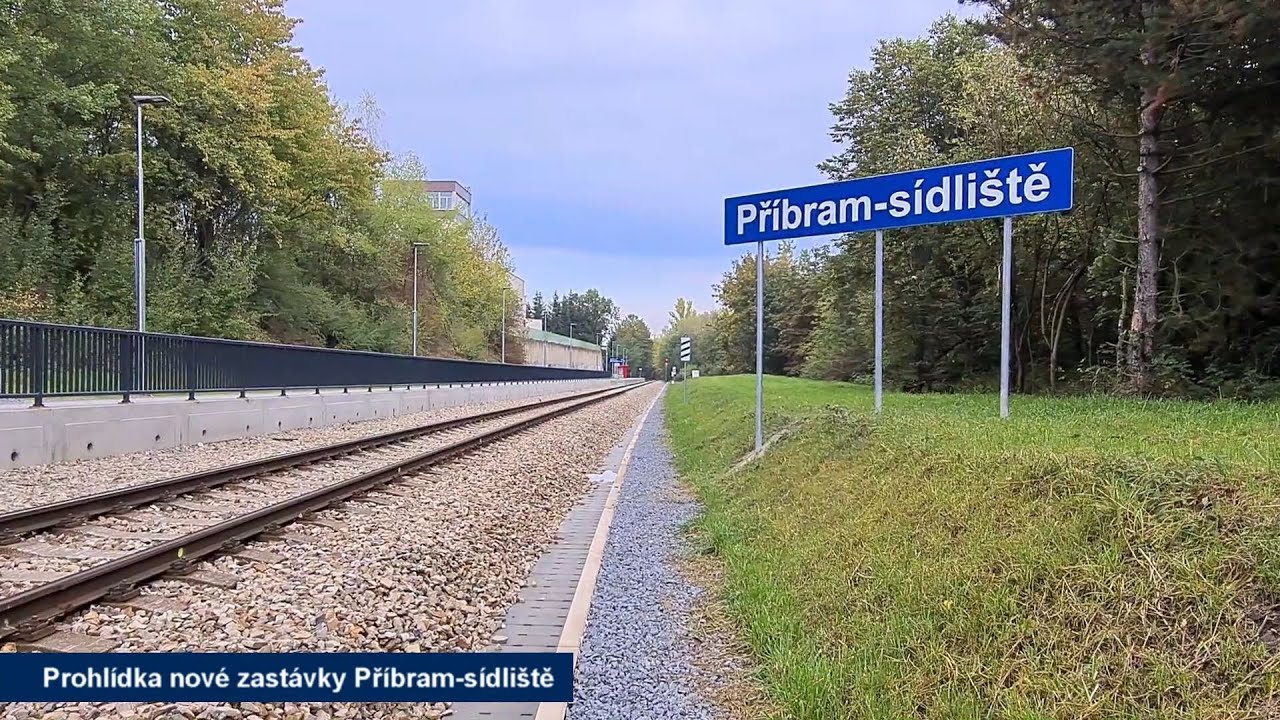 Př&iacute;bram-s&iacute;dli&scaron;tě - nov&aacute; zast&aacute;vka na železničn&iacute; s&iacute;ti