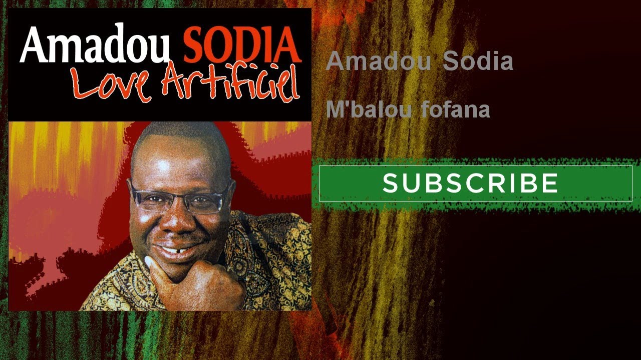 Amadou Sodia - M'balou fofana