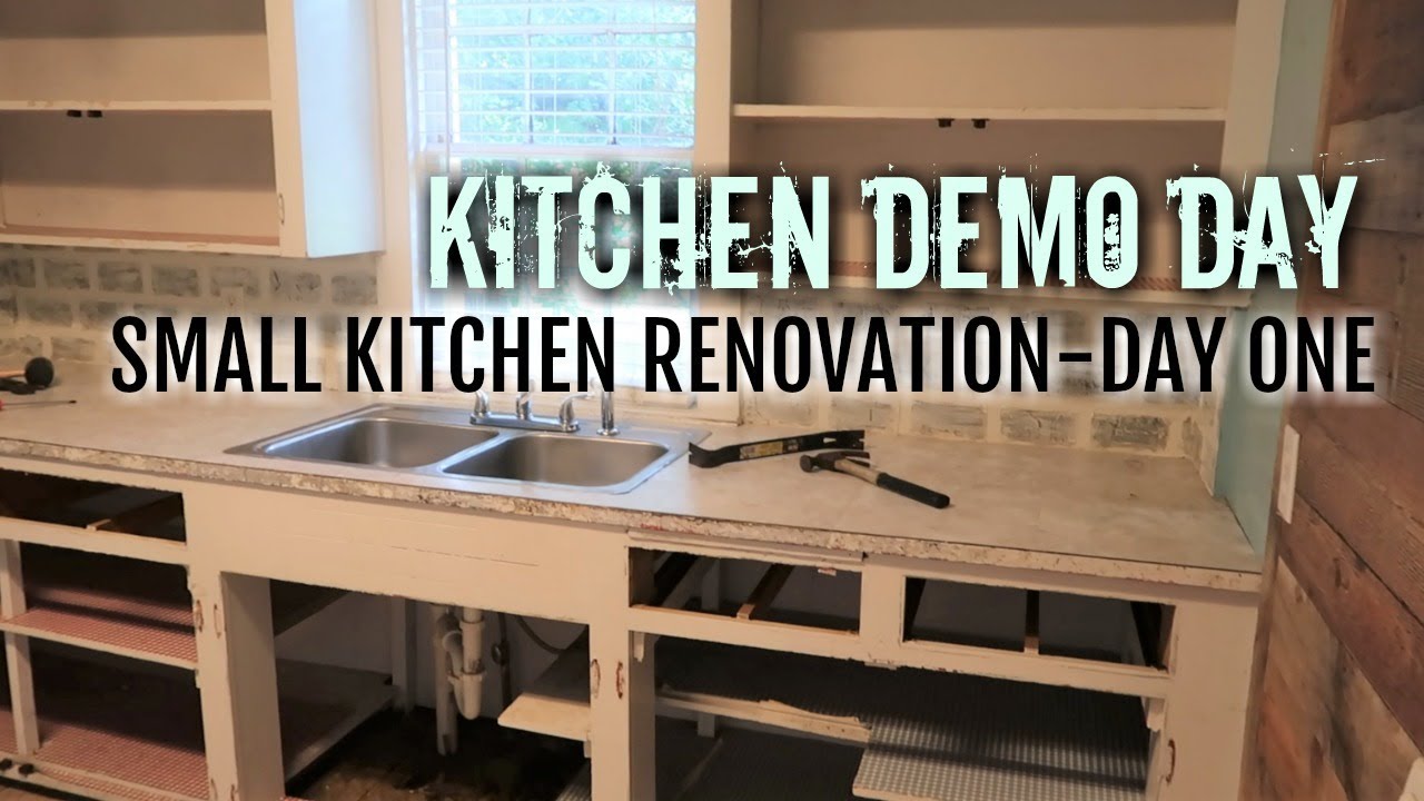 KITCHEN DEMO DAY / SMALL KITCHEN REMODEL - DAY ONE / TEARING OUT THE KITCHEN