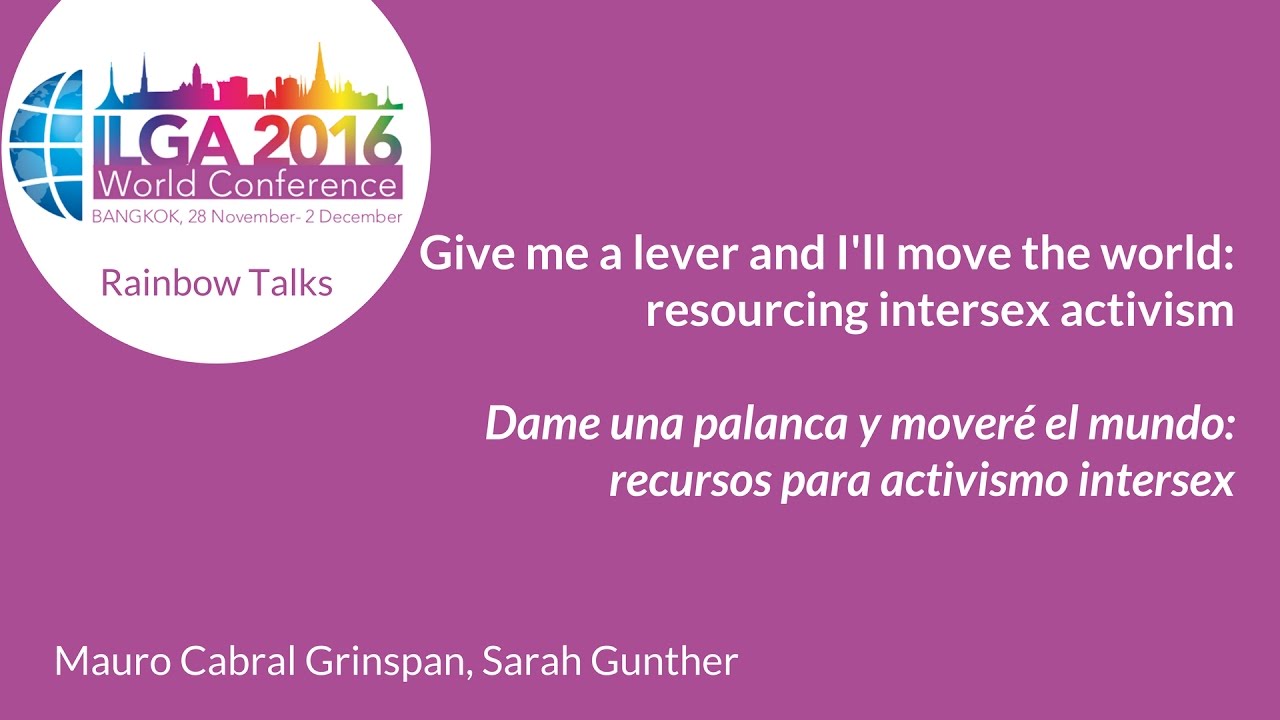 Give me a lever and I'll move the world: resourcing intersex activism