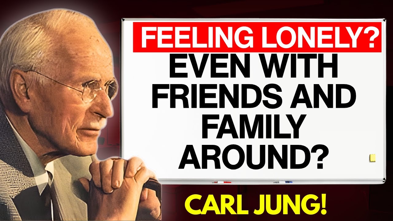 FEELING Lonely Around Family? Watch THIS Before It’s Too Late | Carl Jung