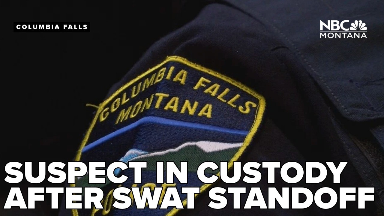 Suspect in custody by SWAT in Columbia Falls