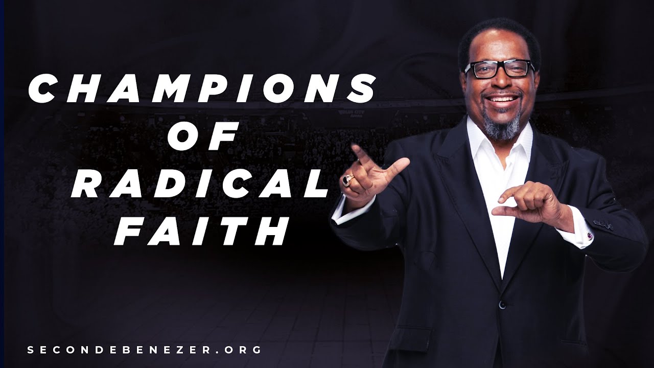 Champions of Radical Faith #1! Trust God and Never Doubt (051221)