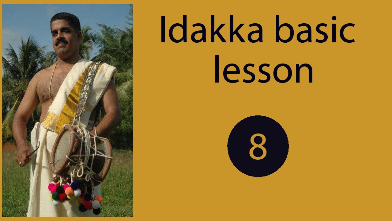 Idakka Basic Lesson 8 | ഇടക്കയുടെ പ്രാഥമിക പാഠങ്ങൾ