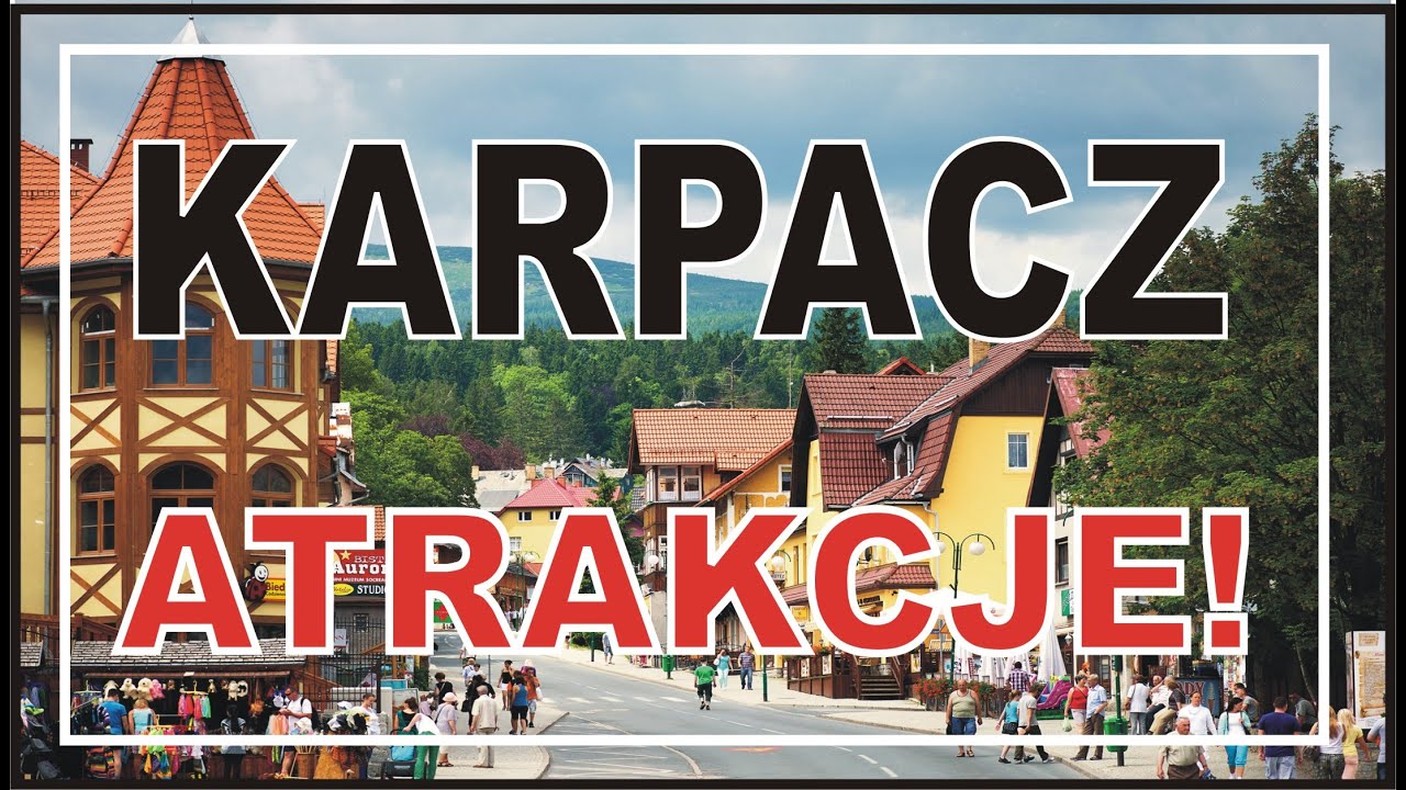 Karpacz atrakcje. Co zobaczyć w Karpaczu szybki przegląd najważniejszych rzeczy.