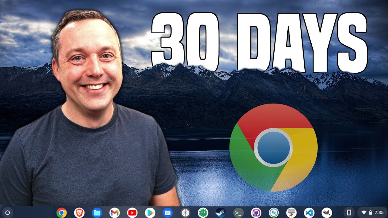 30 Days in ChromeOS