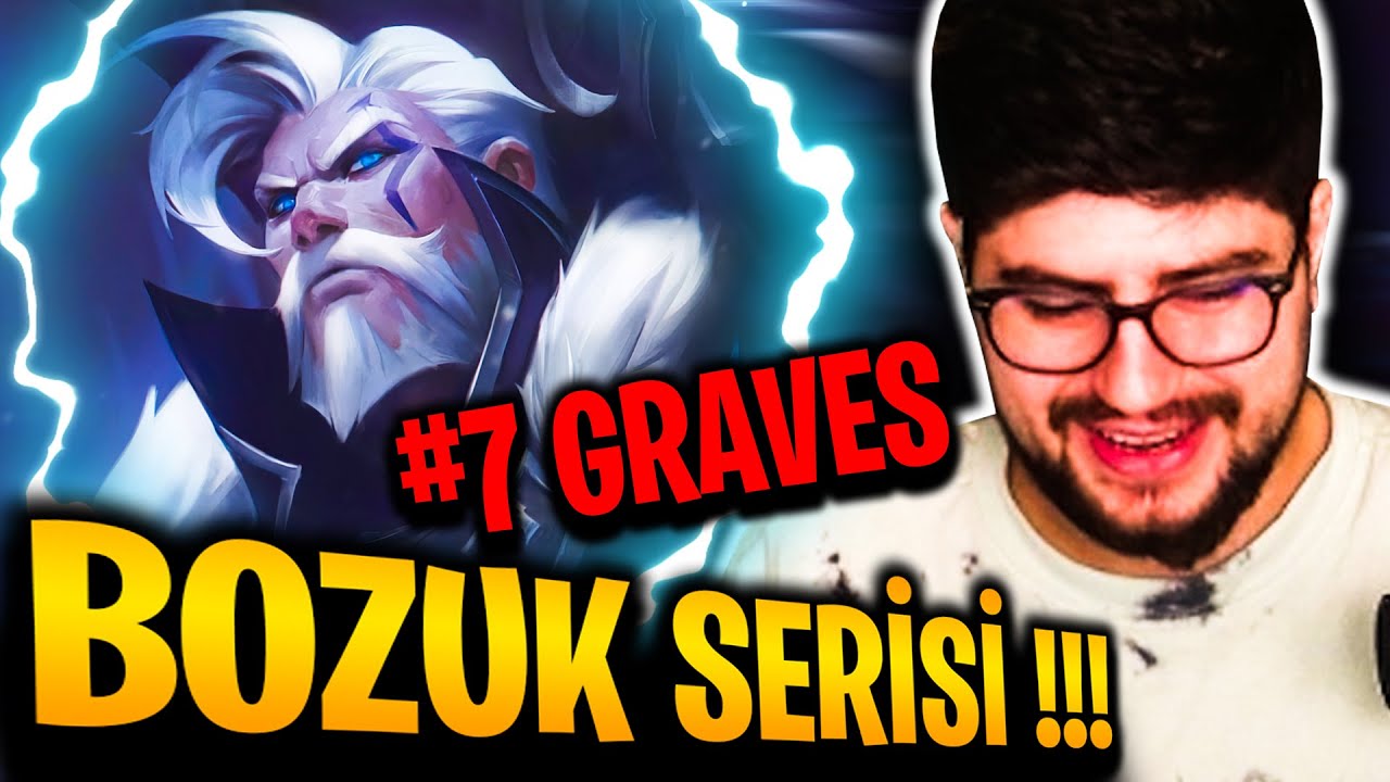 BOZUK SERİSİ !!! | #7 GRAVES | Apophis
