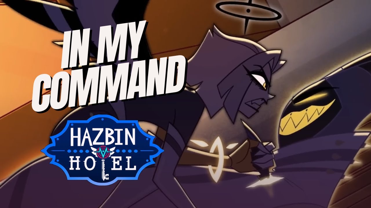 In My Command | Hazbin Hotel Season 2 | Adam Original Song