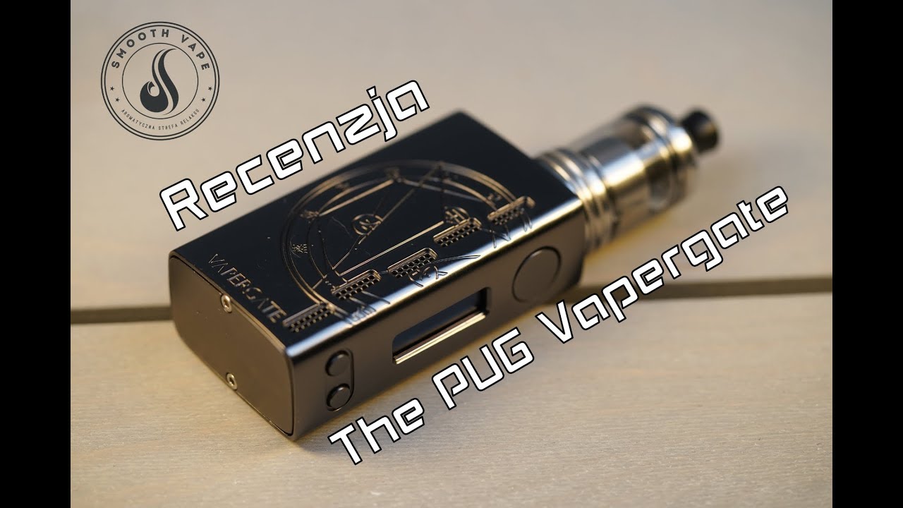 recenzja the pug vapergate | #smoothvape by #smoothdistribution