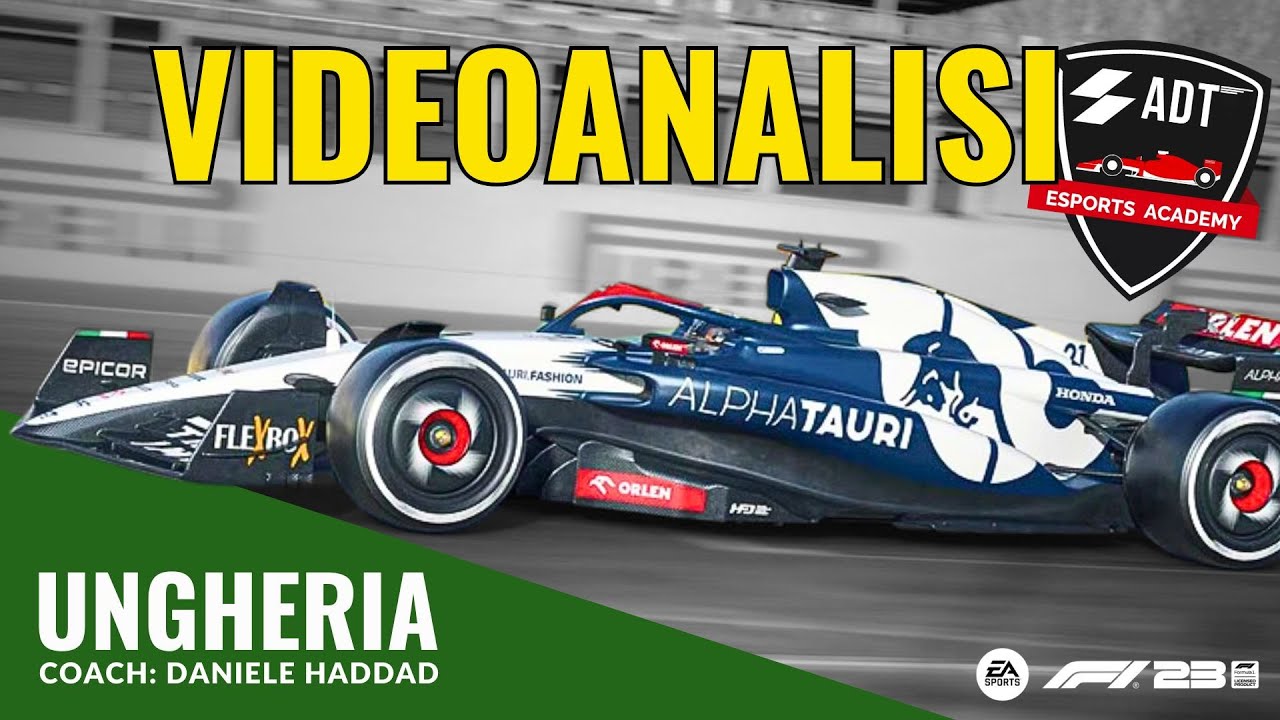 F1 23: Videoanalisi a cura di Daniele Haddad in Ungheria
