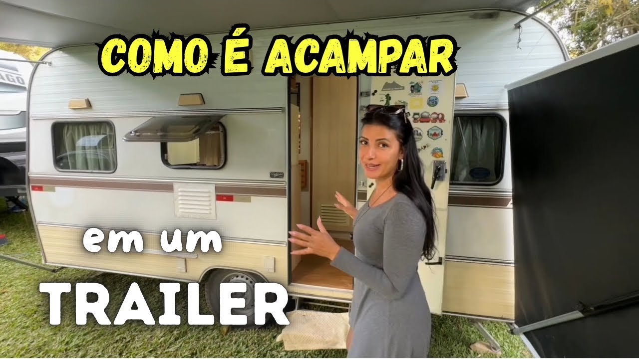 ACAMPAMOS EM UM TRAILER PELA PRIMEIRA VEZ! (CAMPING NO INTERIOR DE SÃO PAULO)