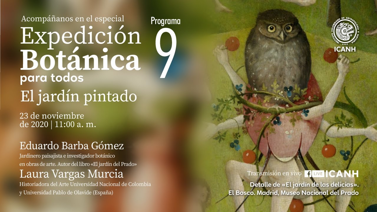 «Expedición Botánica para todos» | Programa 9