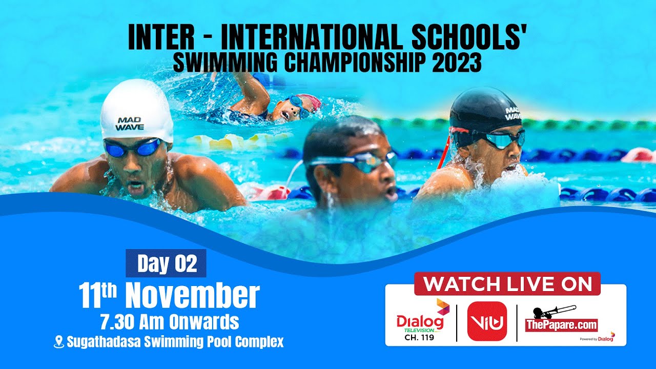 Inter - International Schools' Swimming Championship 2023 - Day 02