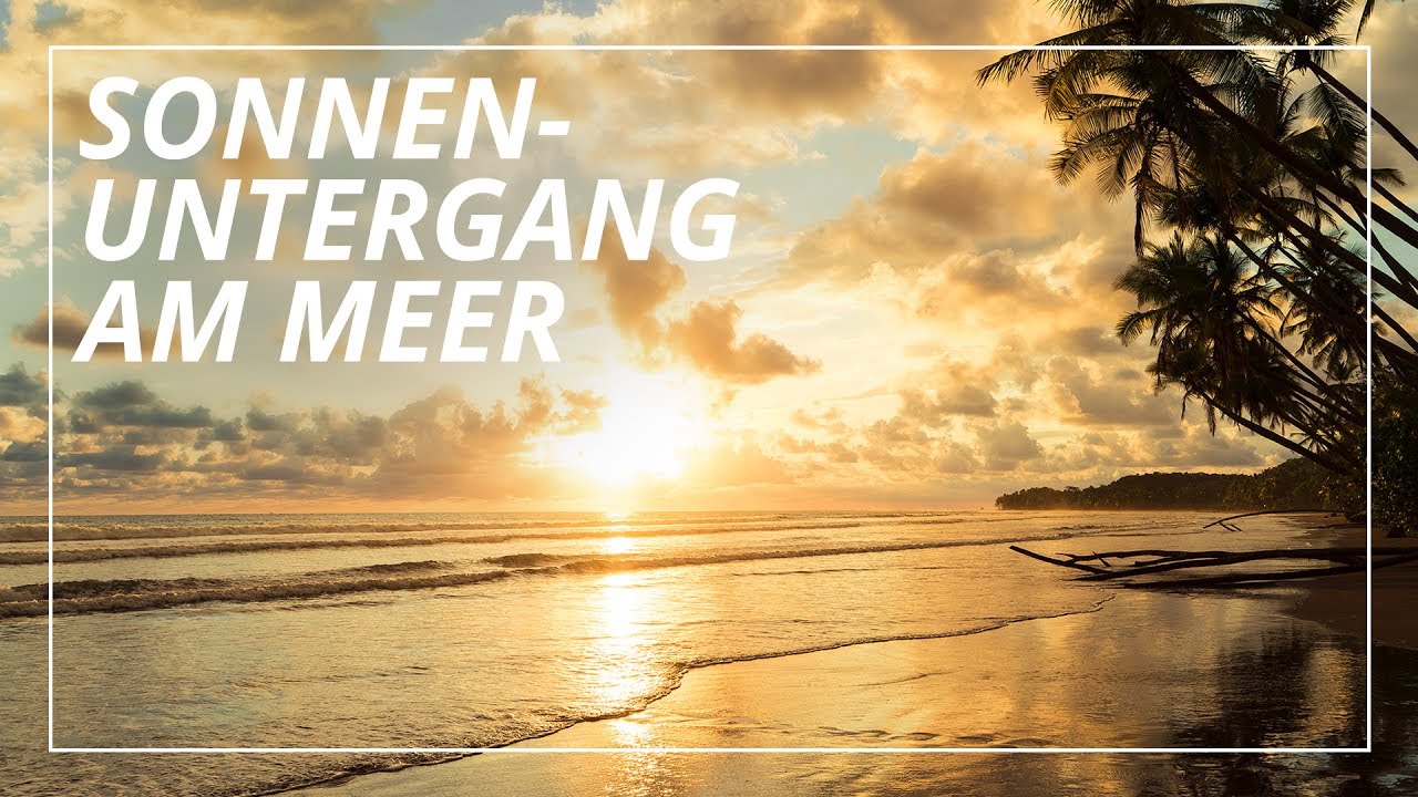 Fantasiereise / Traumreise: Sonnenuntergang am Meer