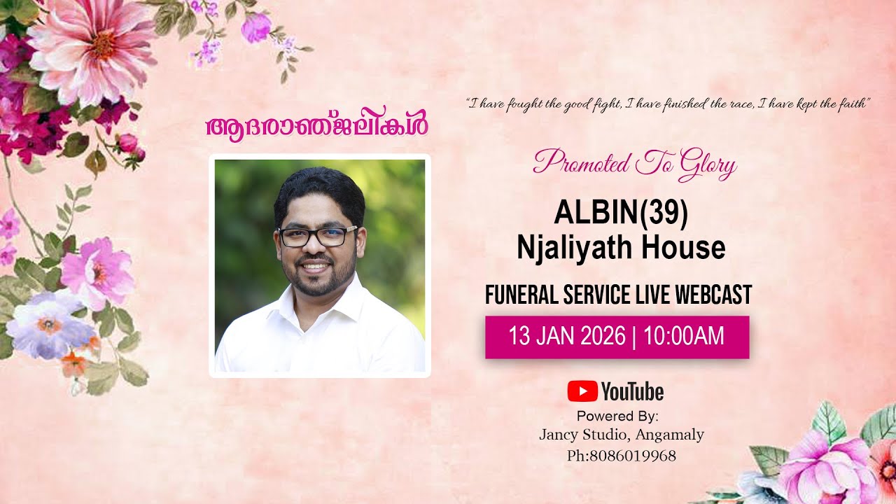 Funeral Services of Albin (39) | 13 JAN 2026 | 10:00 AM | LIVE