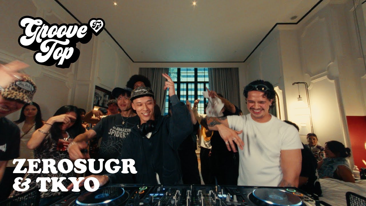 ZEROSUGR & TKYO | GrooveTop TV x Syber | QT Singapore Suite Party