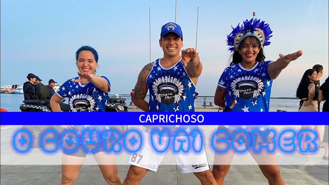 O Couro Vai Comer - Caprichoso - Coreografia Styllu Dance