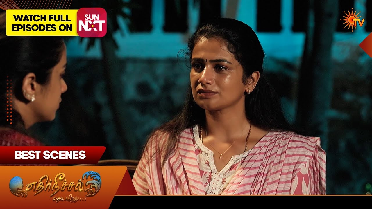 Ethirneechal Thodargiradhu - Best Scenes | 31 Aug 2026 | Tamil Serial | Sun TV