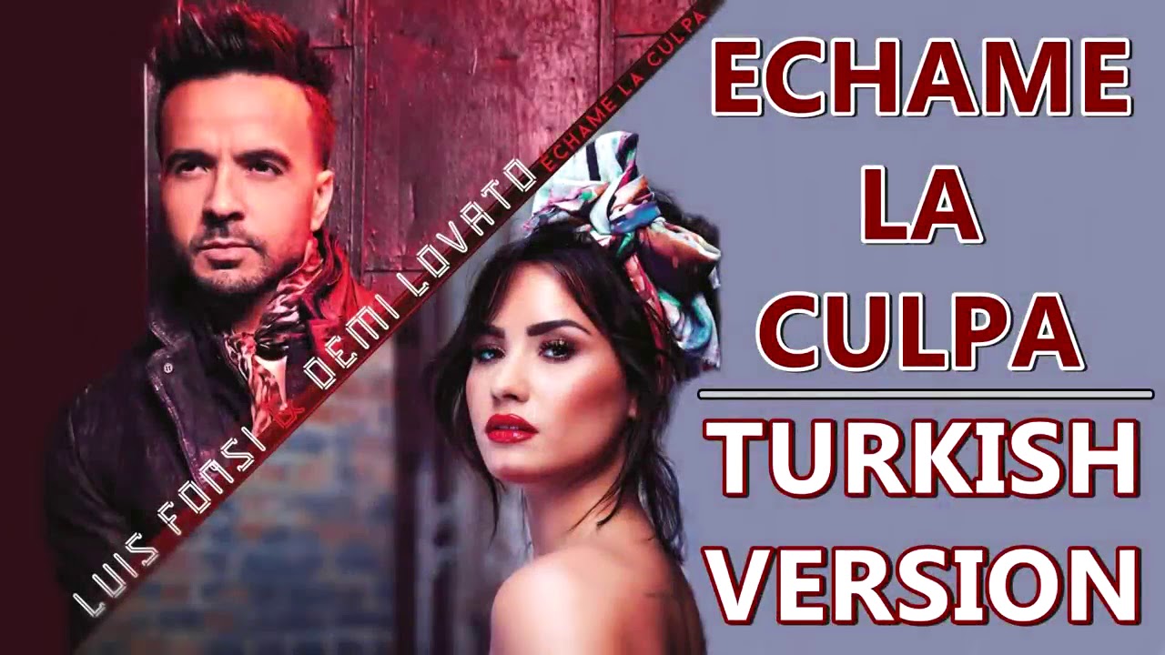 Luis Fonsi demi lovato elcame la cupca türkçe dublajlı