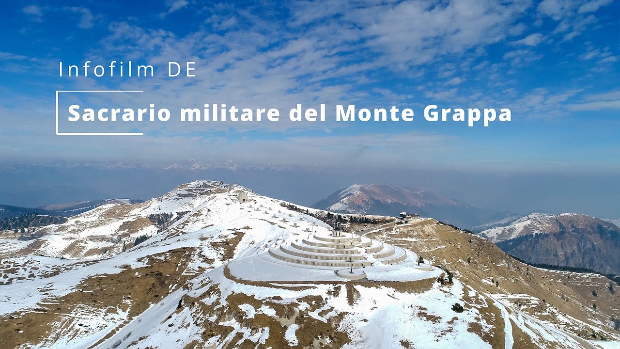 Sacrario Militare del Monte Grappa - Infofilm DE