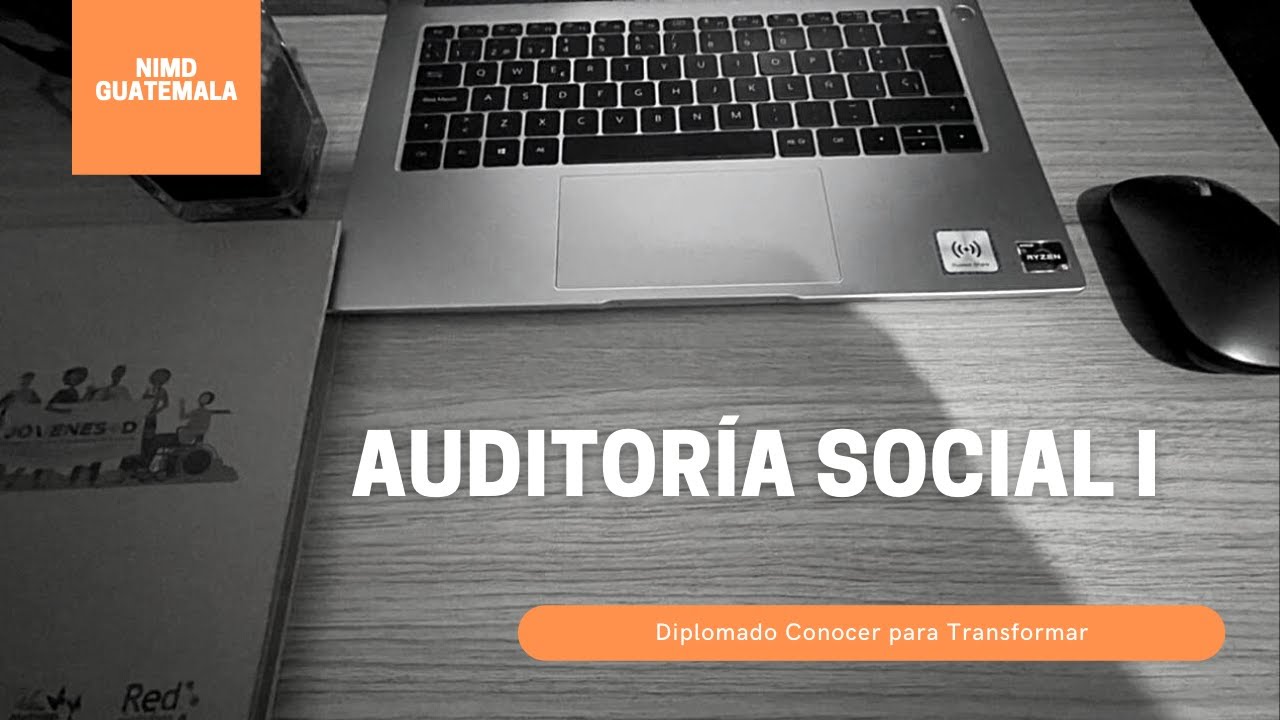 Video clase  Auditoria Social I