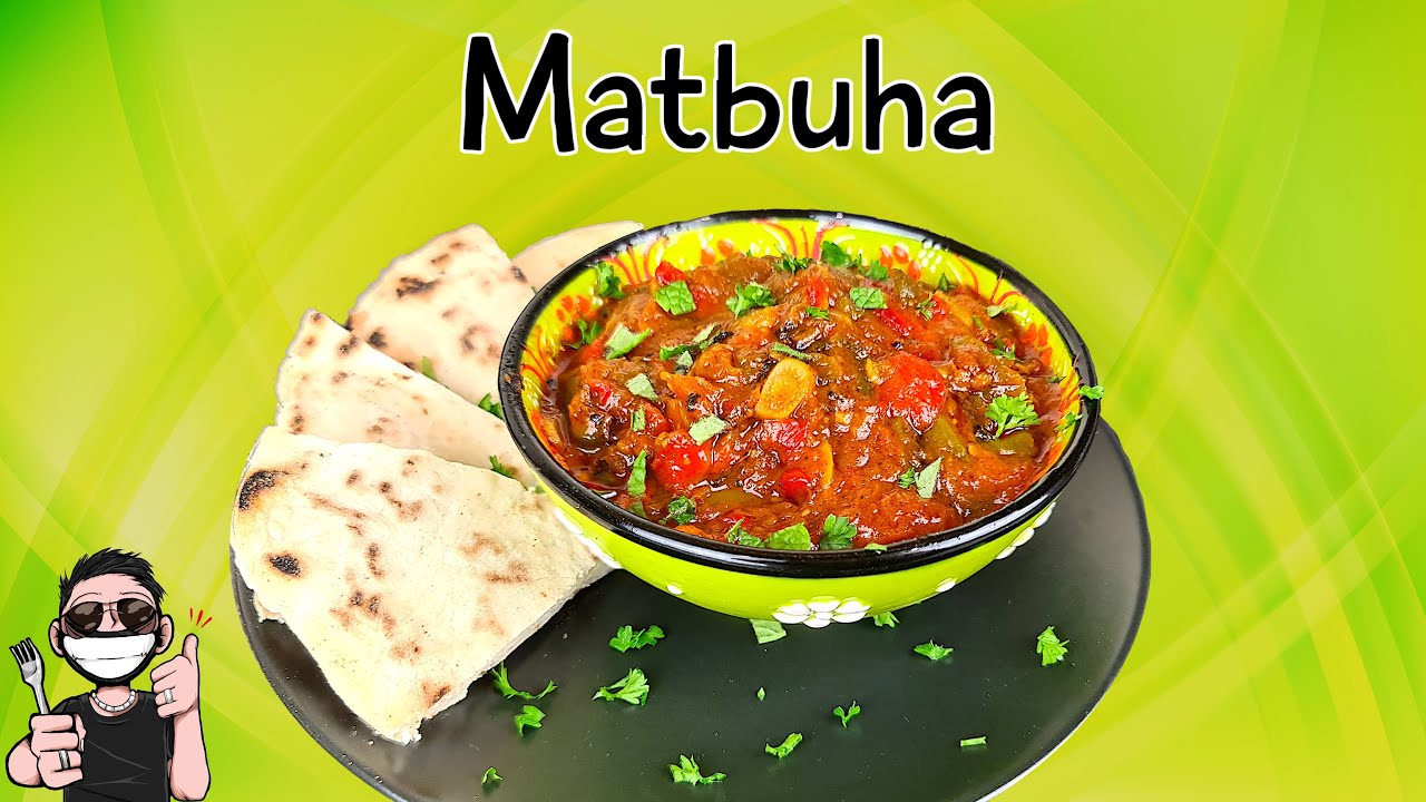 How to master Matbuha / Matbucha / מטבוחה