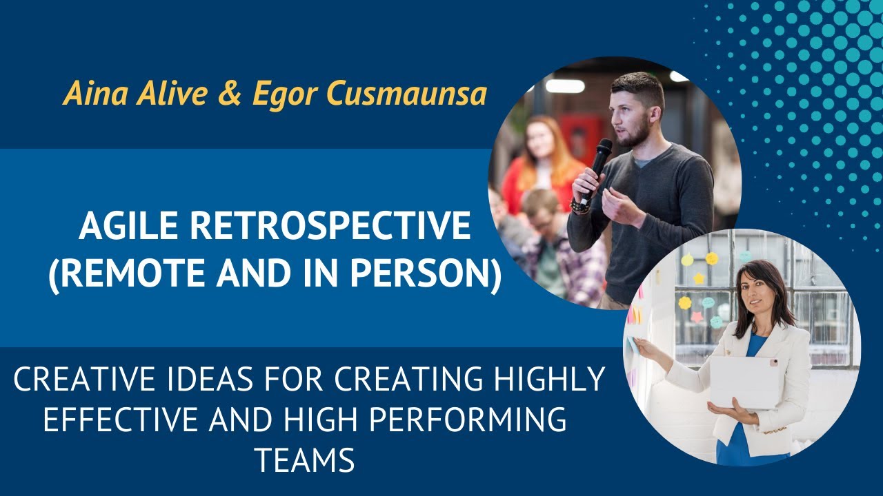 Agile Retrospective (Remote and in Person)