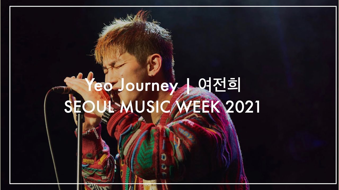 Yeo Journey, 여전희 | Seoul Music Week 2021