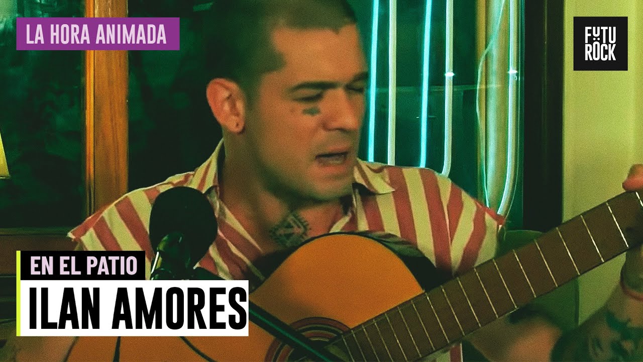 ILAN AMORES EN EL PATIO  | en LA HORA ANIMADA