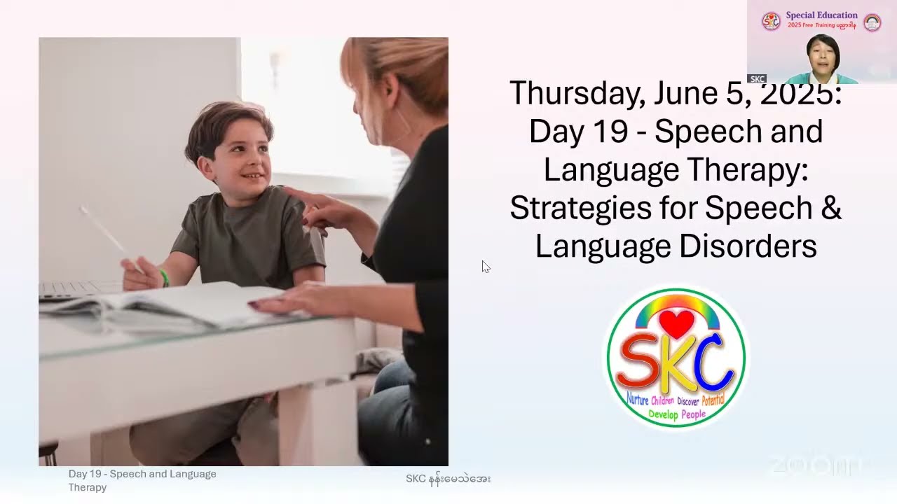 Day 19 - 5/6/2025  Speech and Language Therapy စကားပြောကုထုံး
