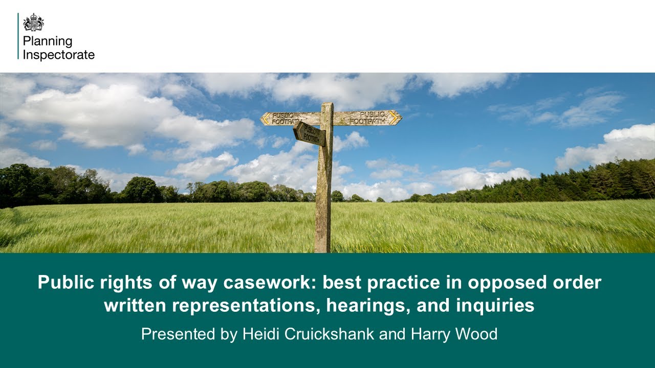 Public rights of way casework: Best practice