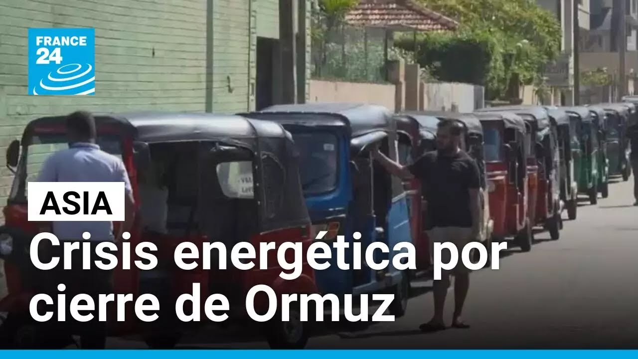 Crisis energética en países de Asia por cierre del estrecho de Ormuz